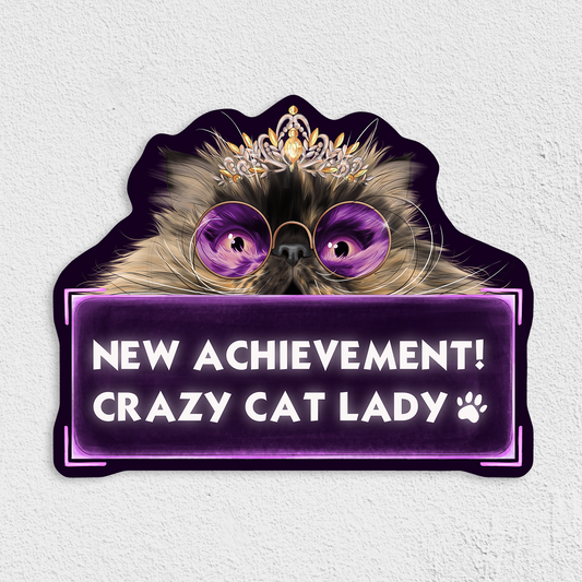 New Achievement! Crazy Cat Lady Waterproof Sticker