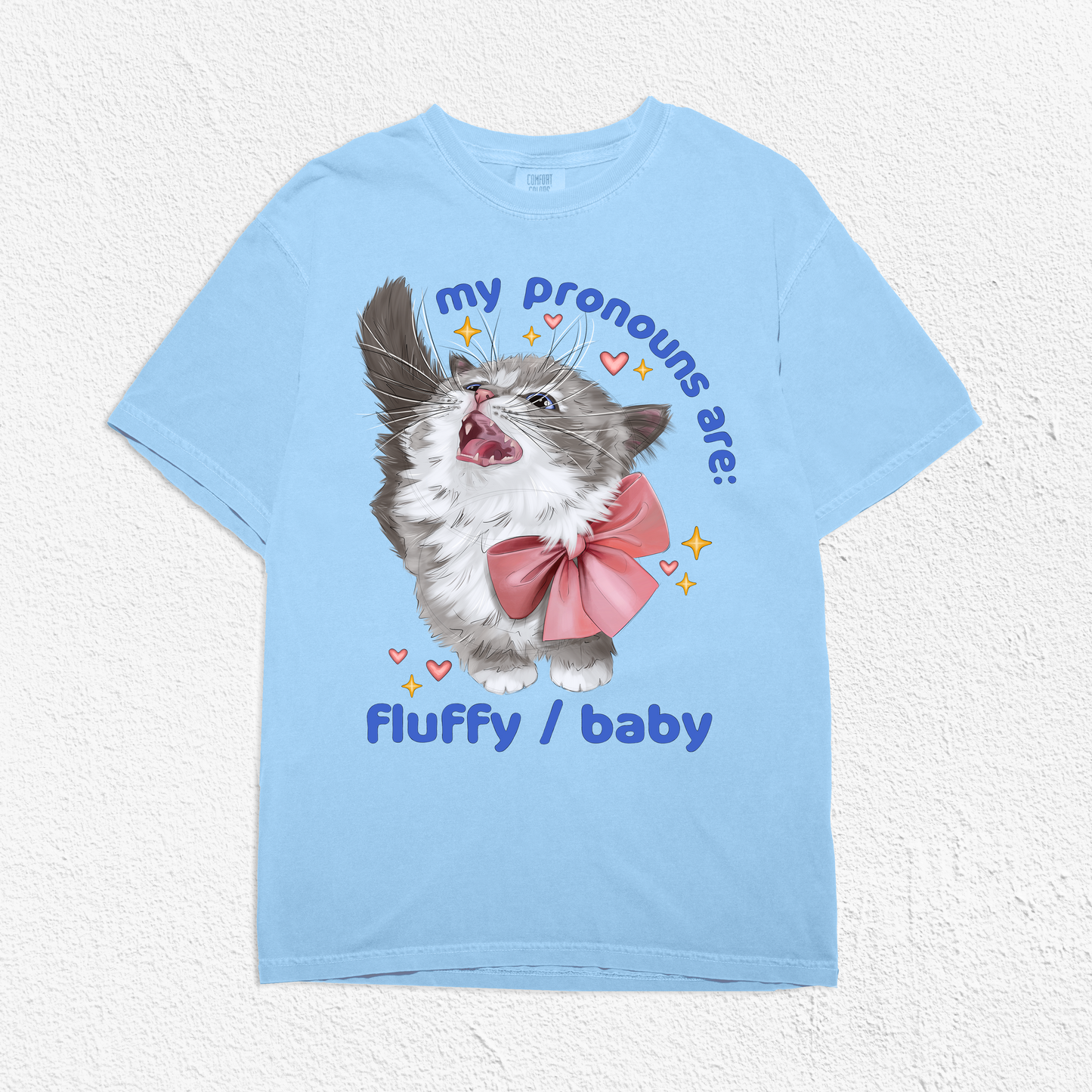 Fluffy/Baby Kitten Pronouns T-Shirt - COMING SOON