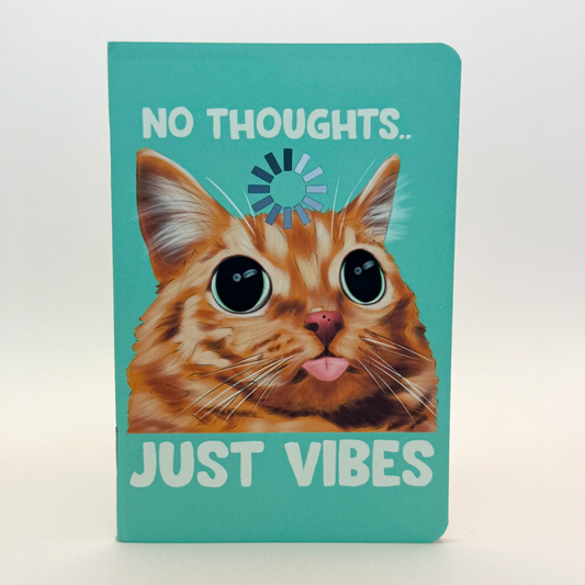 No Thoughts Just Vibes Pocket Notebook