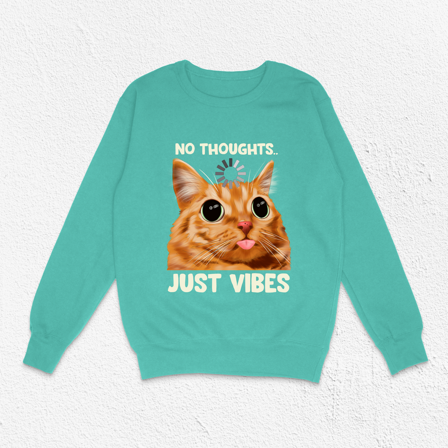 Teal No Thoughts Just Vibes Unisex Crewneck Sweatshirt