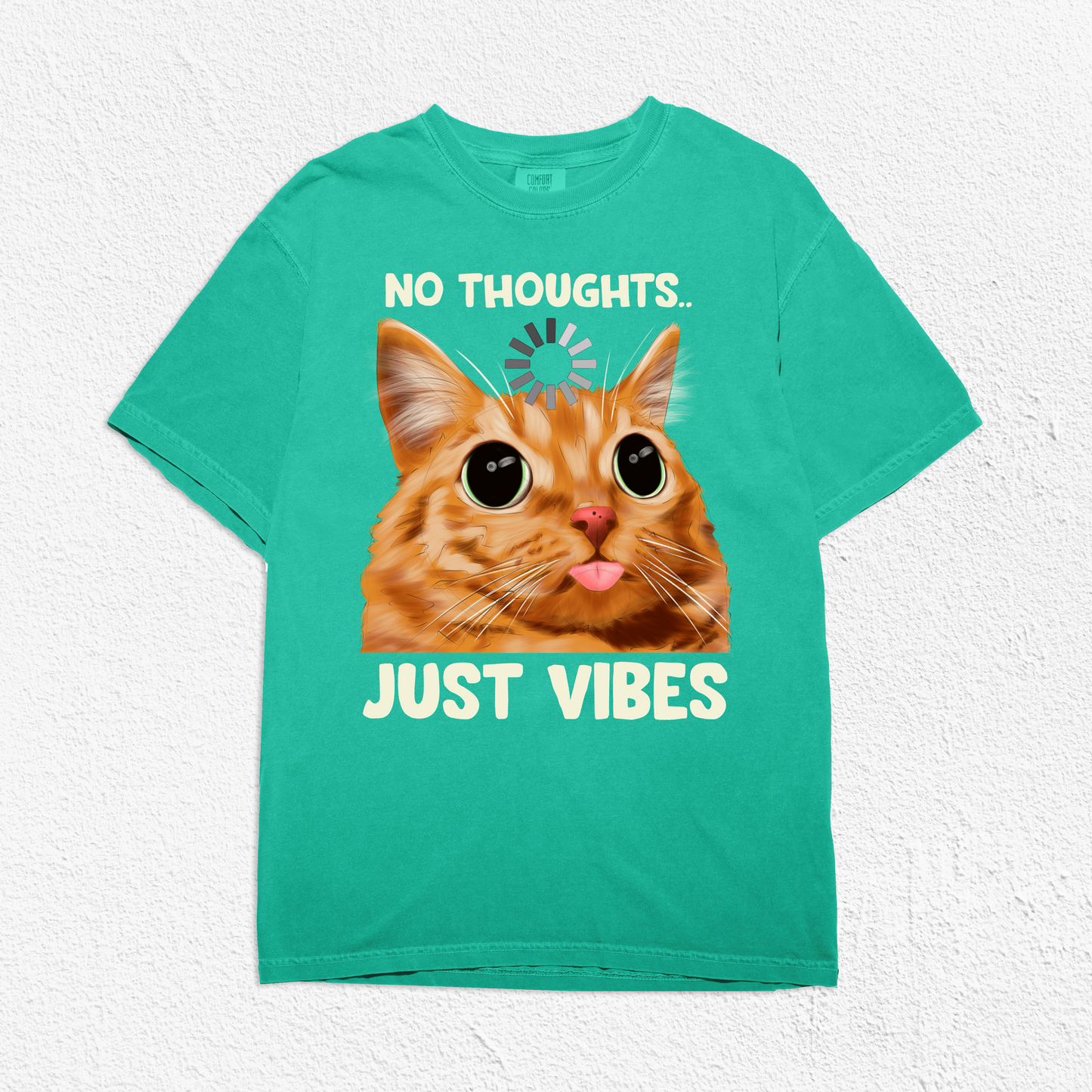 No Thoughts Just Vibes Unisex T-Shirt