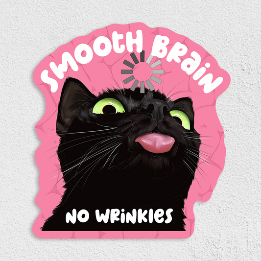 Smooth Brain Waterproof Sticker